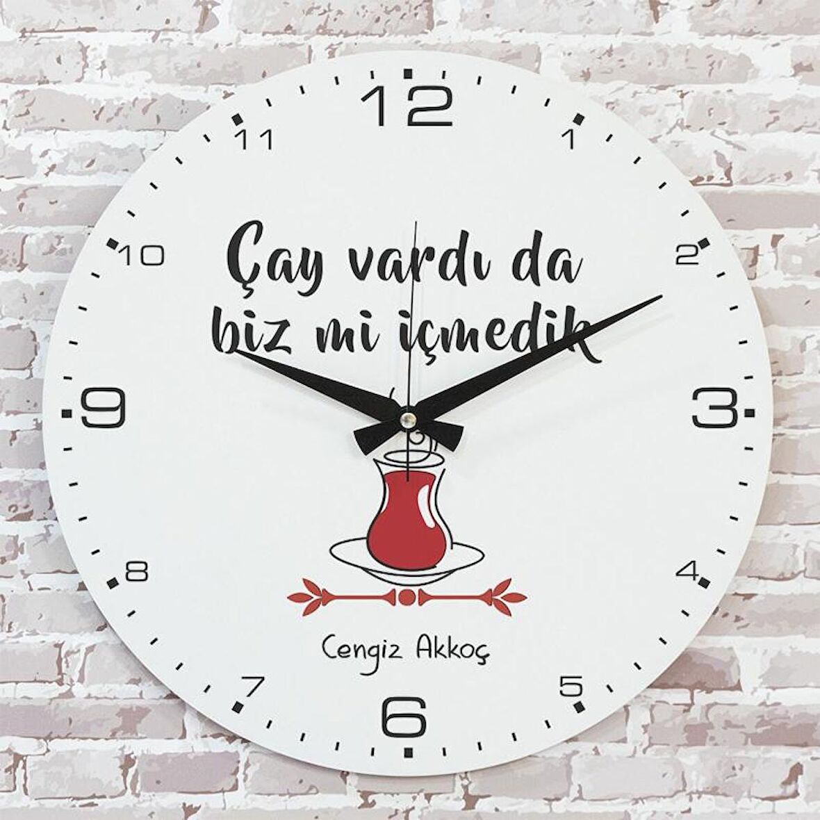 Kişiye Özel Çay vardı da biz mi içmedik Tasarımlı Hediye Saat 33cm  KA02-1713