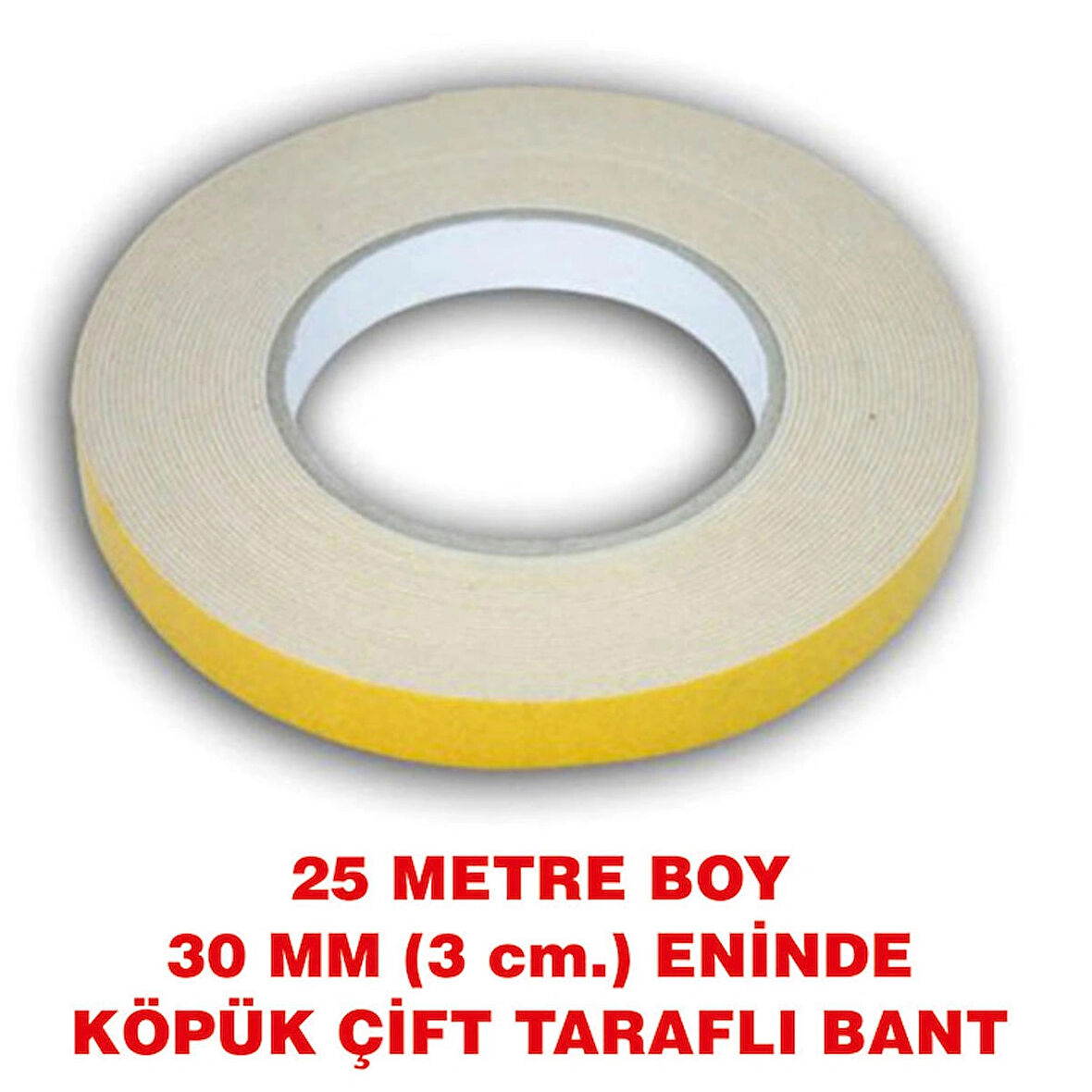 Çift Taraflı İçi Köpük Bant 25 metre uzunlukta (30 mm-3 cm) eninde