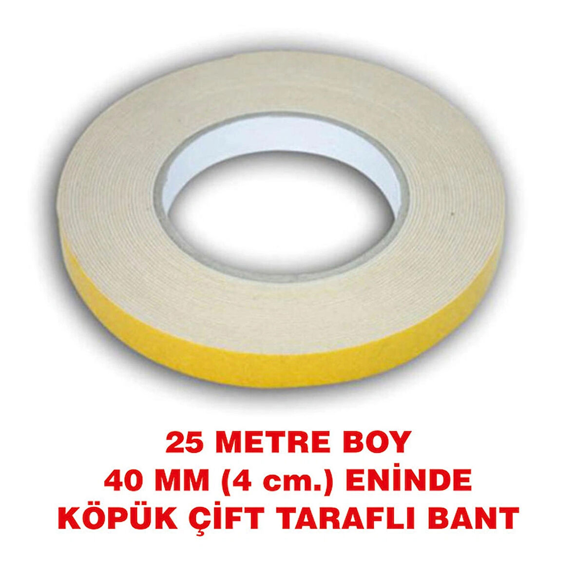 Çift Taraflı İçi Köpük Bant 25 metre uzunlukta (40 mm-4 cm) eninde