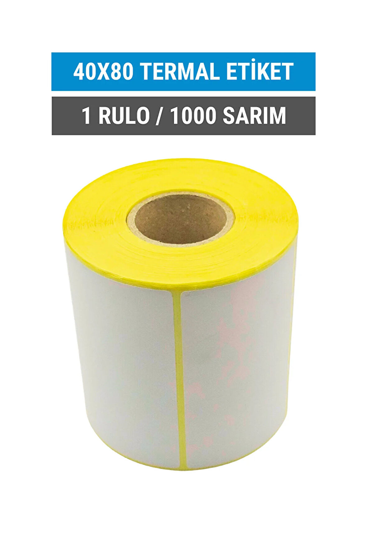 40x80mm Termal Etiket | 1 Rulo | 1000 Sarım | Ribonsuz | Kargo, Lojistik, Depo | Yapışkanlı