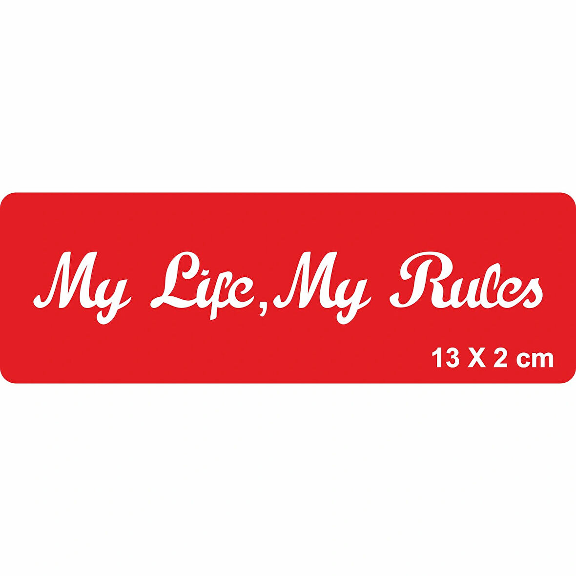 Benim Hayatım Benim Kurallarım Tattoo Geçici Dövme Şablonları Kına Kalıpları