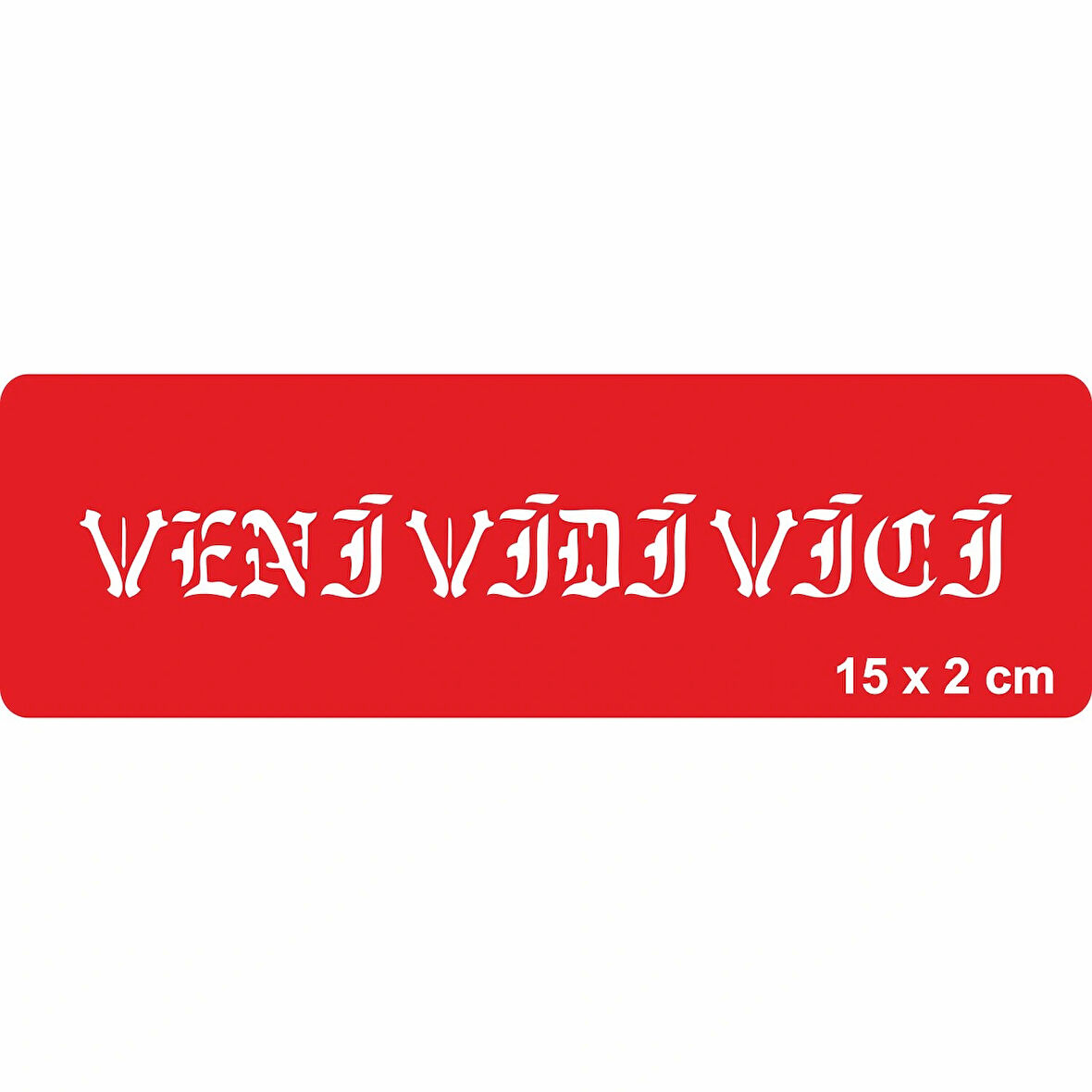 Geldim Gördüm Yendim Tattoo Geçici Dövme Şablonları Kına Kalıpları