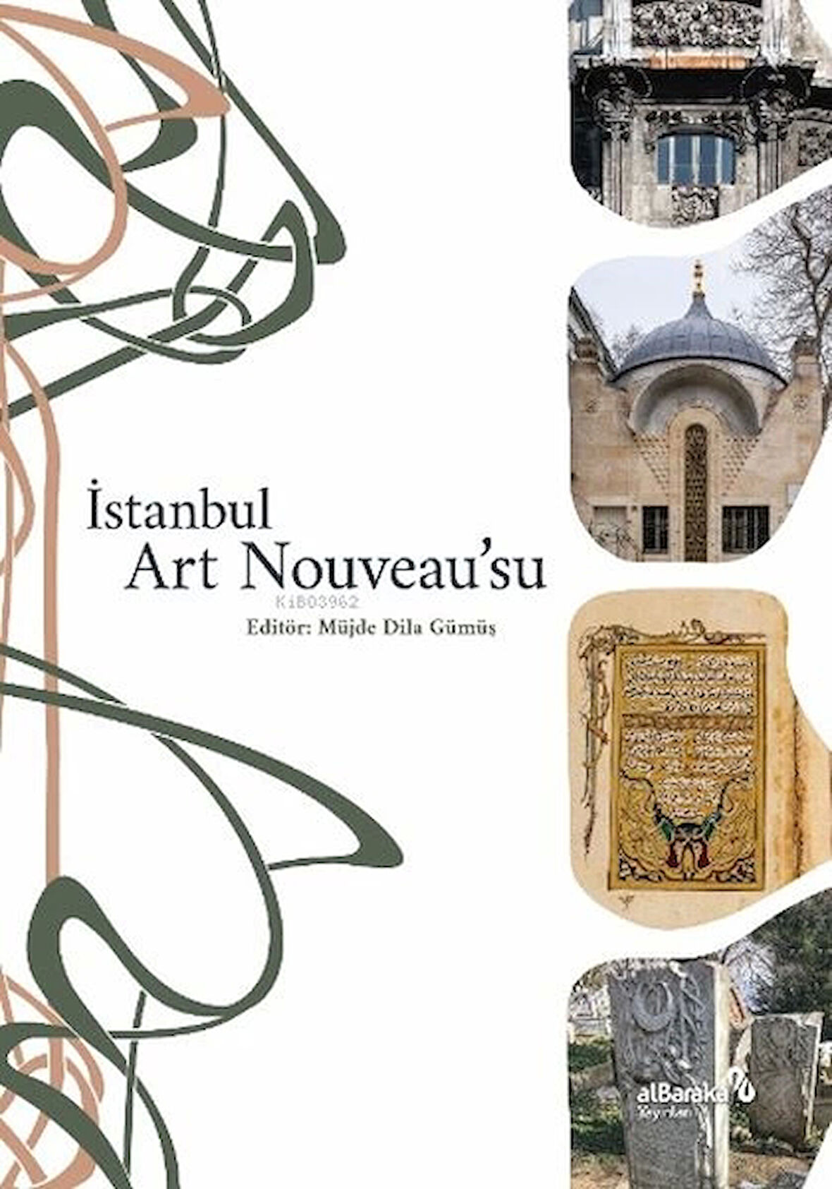 İstanbul Art Nouveau’su