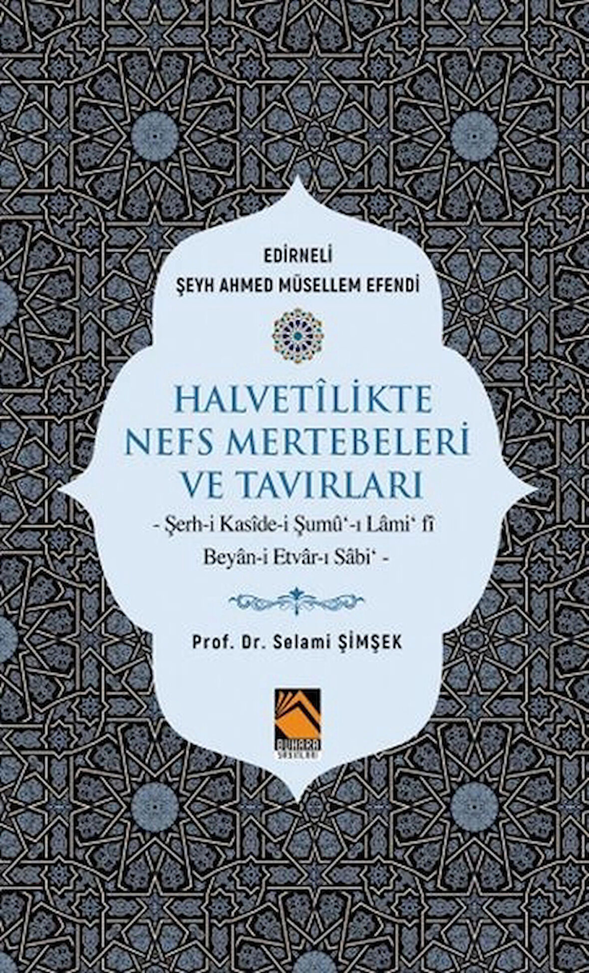 Halvetilikte Nefs Mertebeleri ve Tavırları