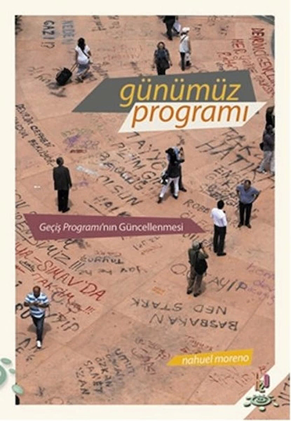 Günümüz Programı  Geçiş Programı'nın Güncellenmesi