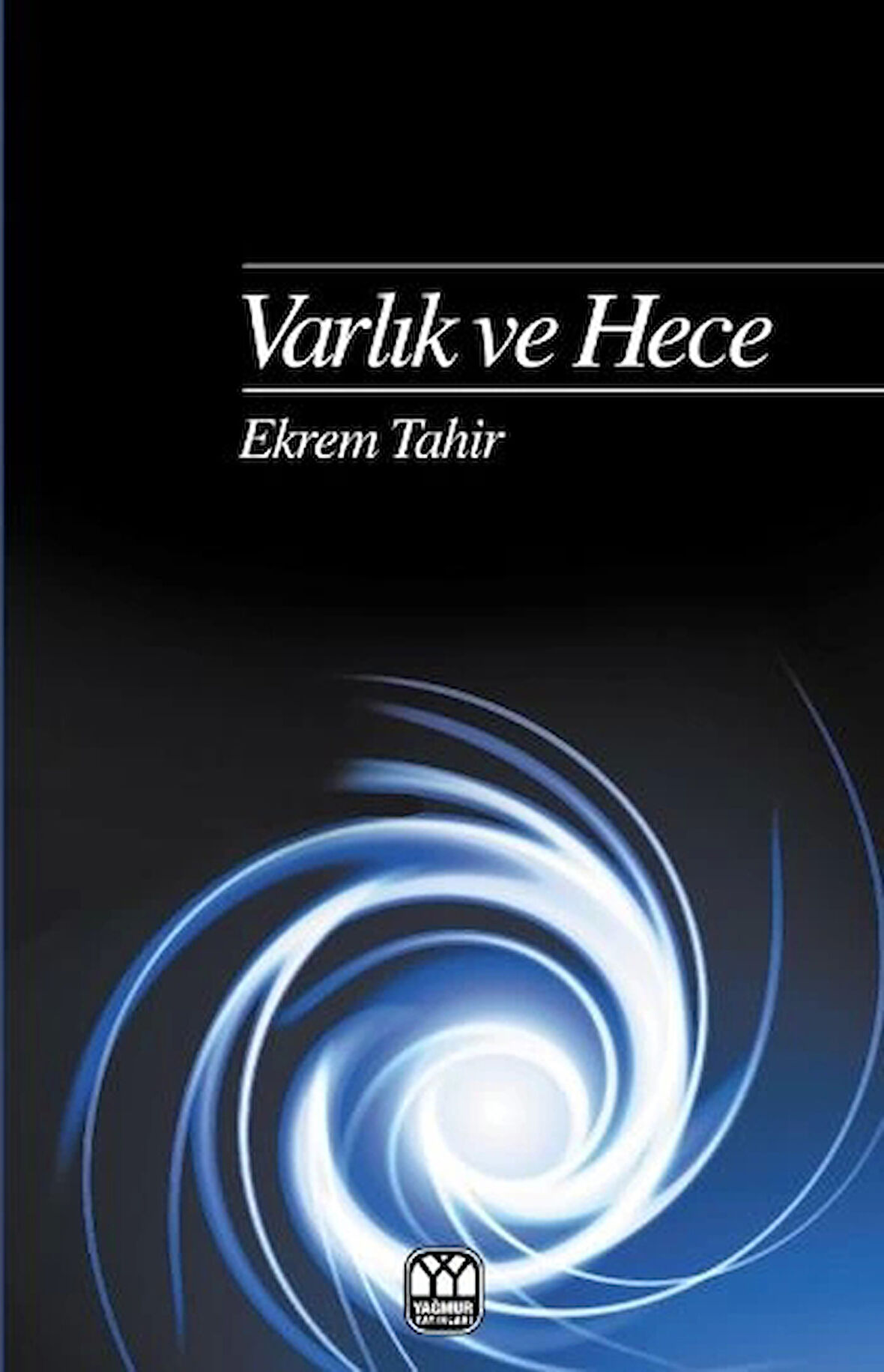 Varlık ve Hece