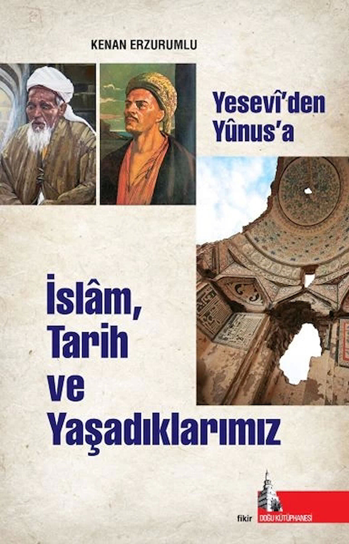 İslam Tarih ve Yaşadıklarımız