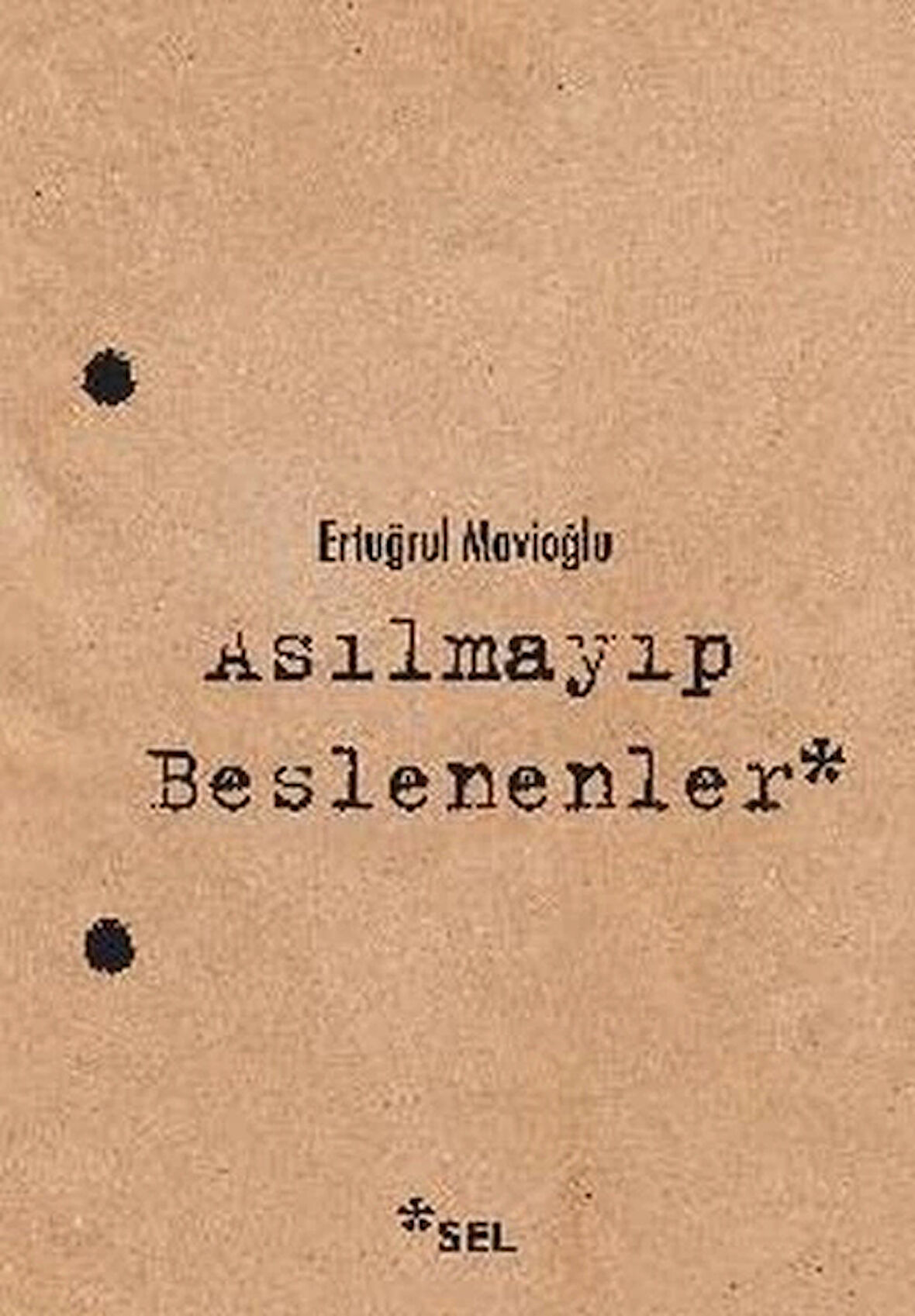 Asılmayıp Beslenenler