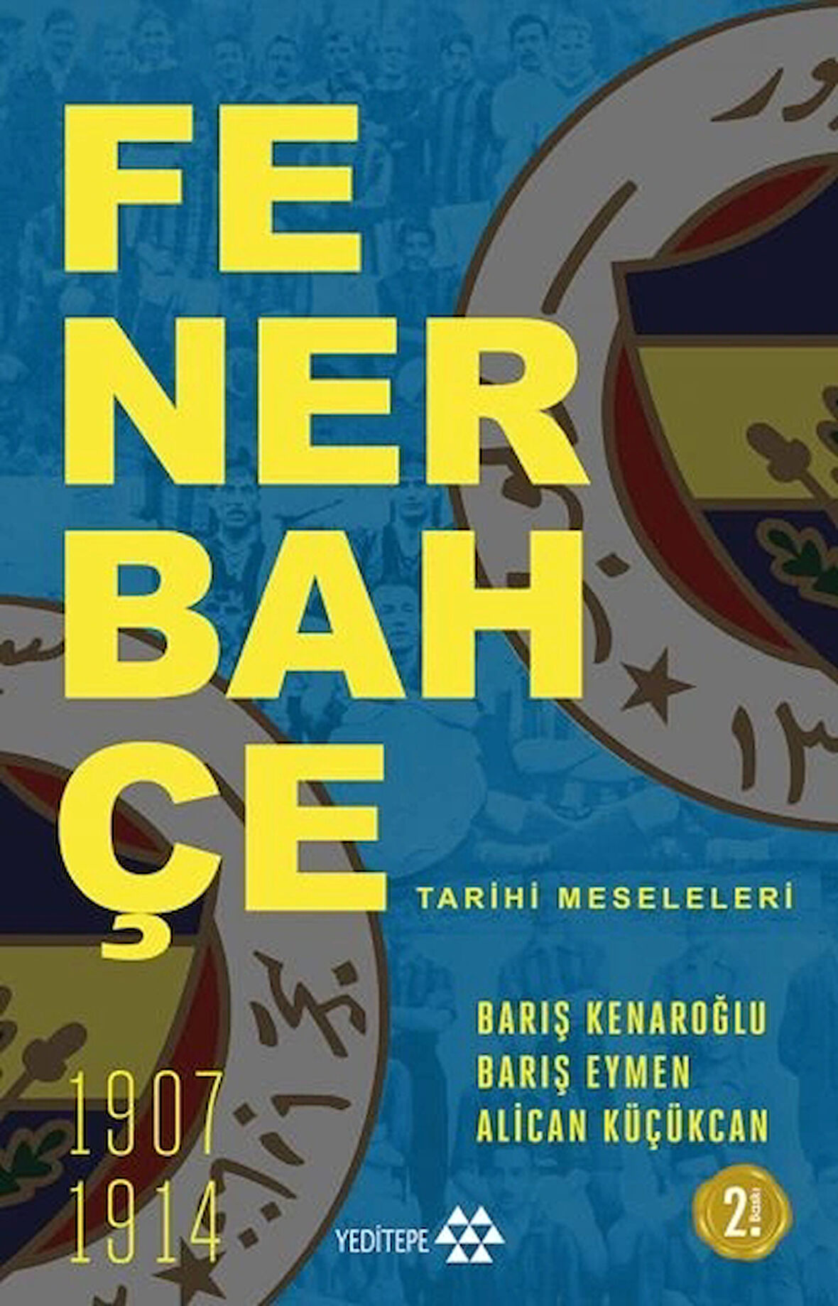 Fenerbahçe Tarihi Meseleleri