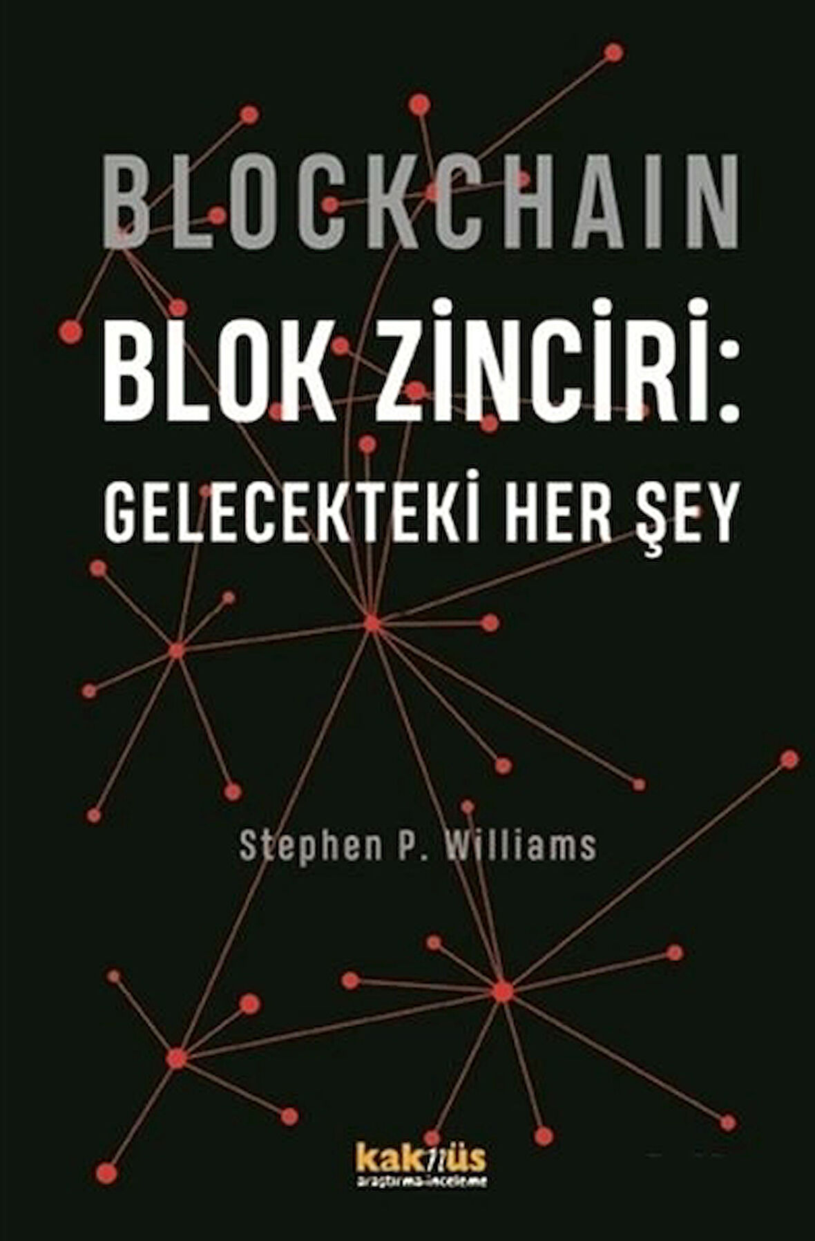 Blockchain Blok Zinciri - Gelecekteki Her Şey