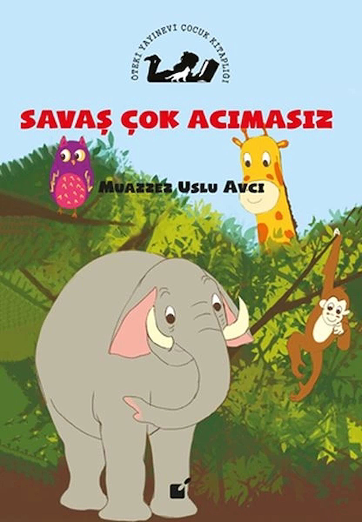 Savaş Çok Acımasız