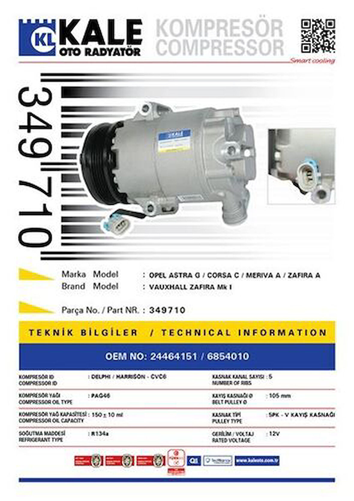 Kale 349710 Klıma Kompresoru Opel Astra G Corsa C Merıva A Zafıra A 5Pk V Kayış Kasnağı 105Mm