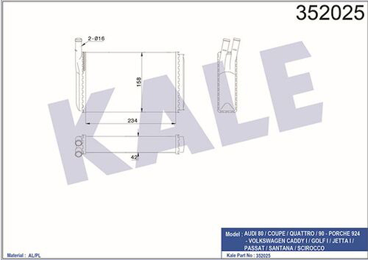 Kale 352025 Kalorifer Al Mknk 80-Coupe-90-Porsche 924-Caddy I-Golf I-Jetta I-Passat-Santana-Scirocco 84 87 171819031A