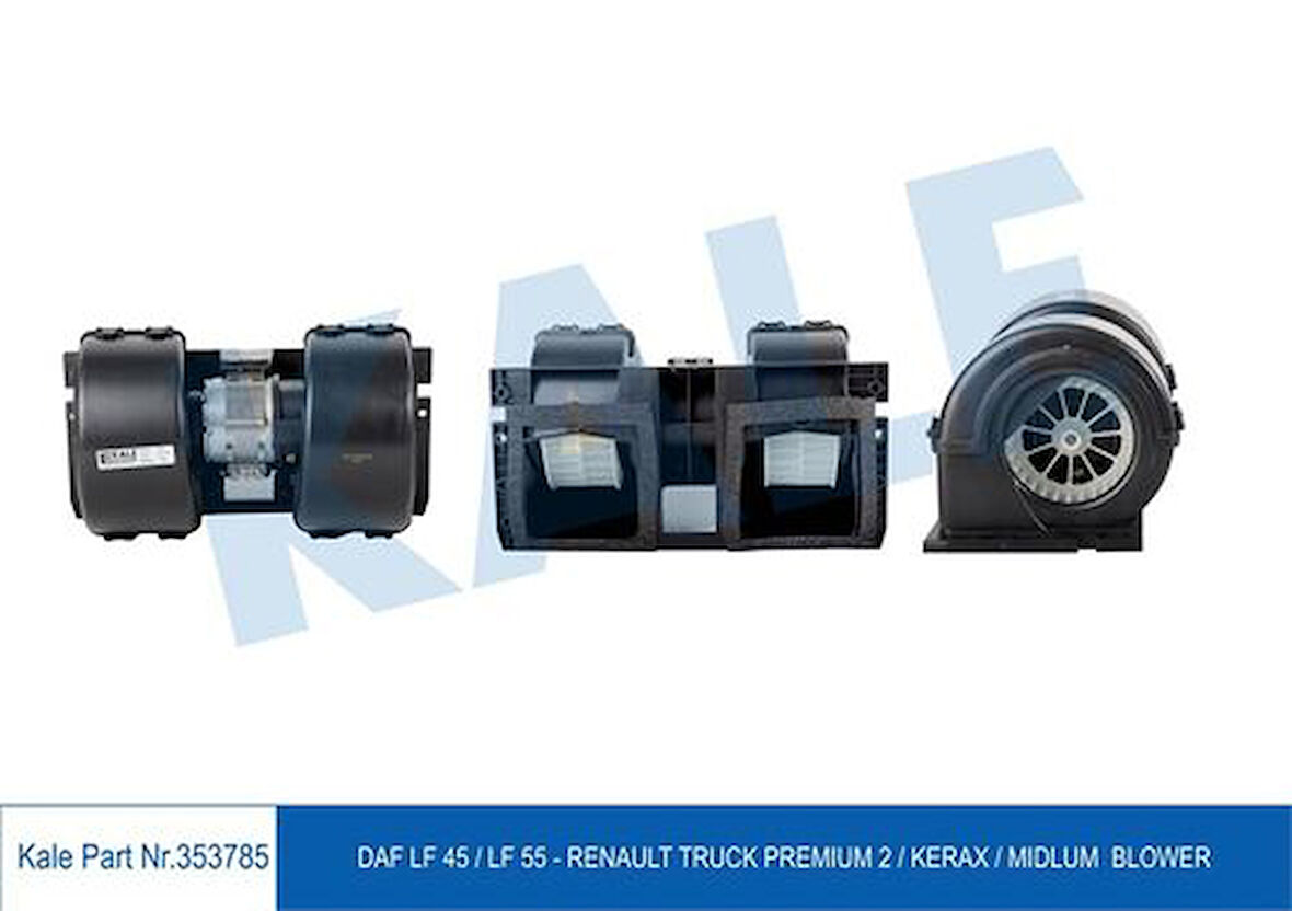 Kale 353785 Kalorifer Motoru DAF LF45-LF55 Renault Premium 2- Midlum-KeraDXI 7-DXI 10 1829385