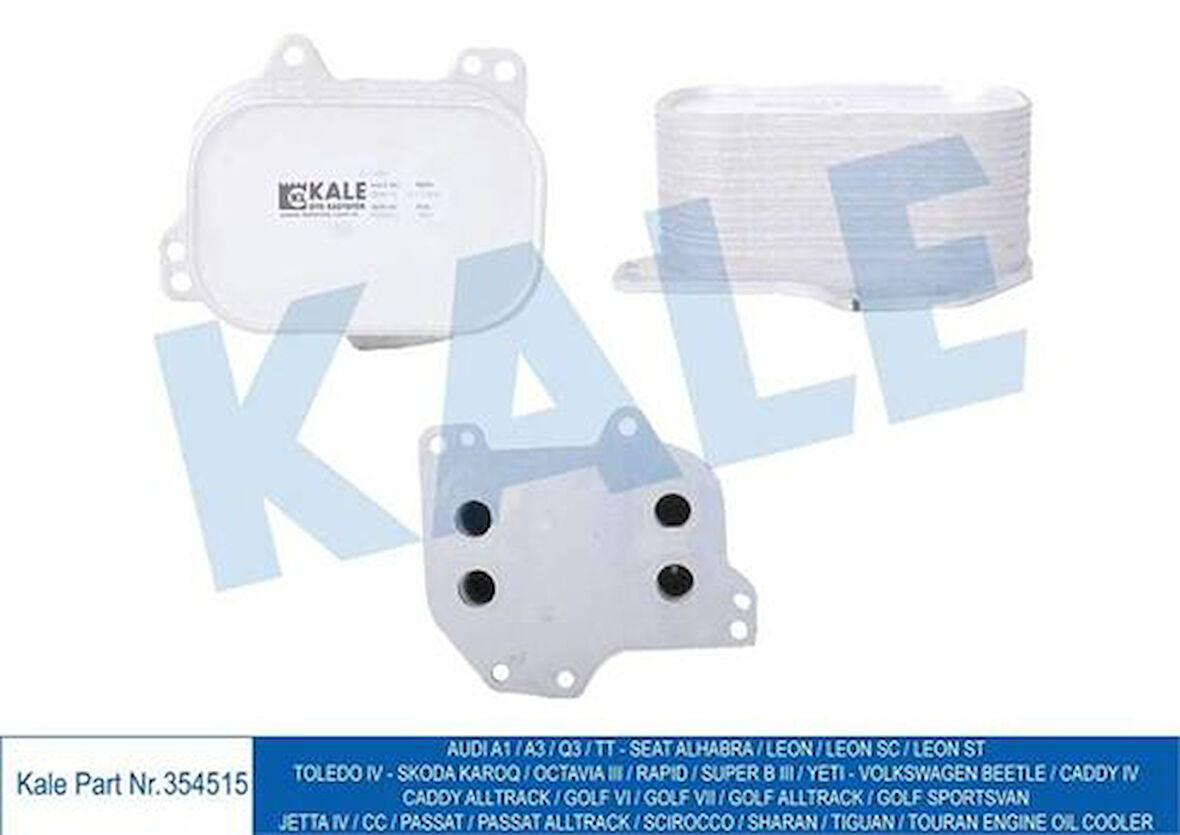 Kale 354515 Yağ Soğutucu Jetta 15-18 Octavia 13-Yeti 14-18 Cupa DELA Dgma 03N117021