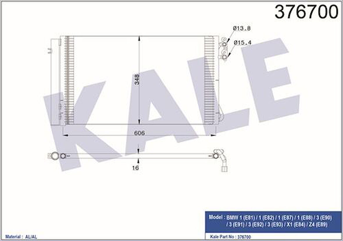 Kale 376700 Klima Radyatörü BMW E81 E82 E87 E88 E90 E91 E92 E93 X1 E84 Z4 E89 M47 N47 M57 N57 N54 N54 64539229021