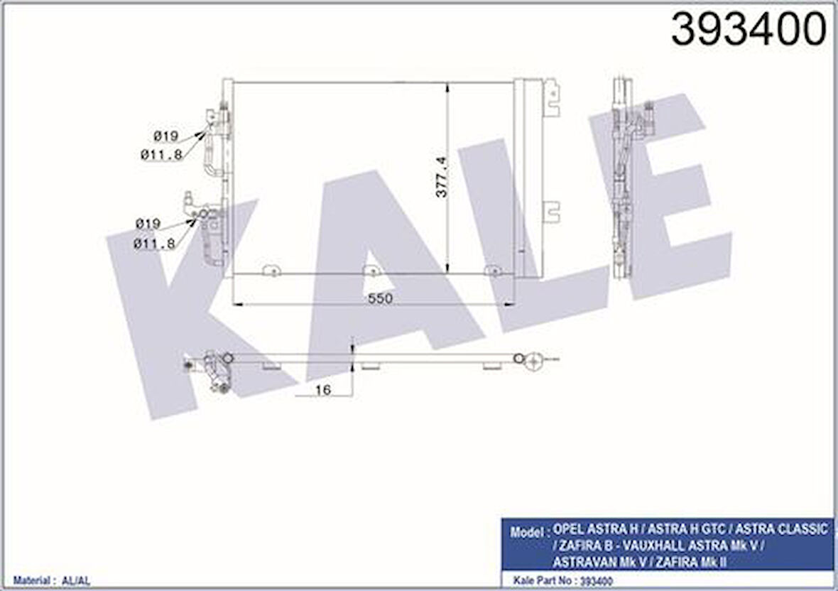 Kale 393400 Klima Radyatörü Astra H Zafira B Düz ve Easytronic Şanzıman 590x380x16 1850096