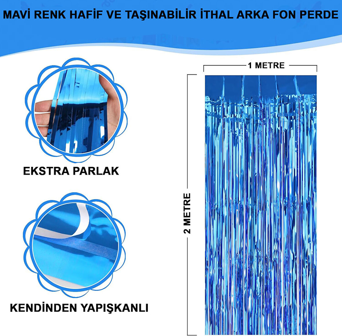 KENPAZAR Mavi Renk Ekstra Metalize Parlak Saçaklı Arka Fon Perde İthal A Kalite 1x2 Metre