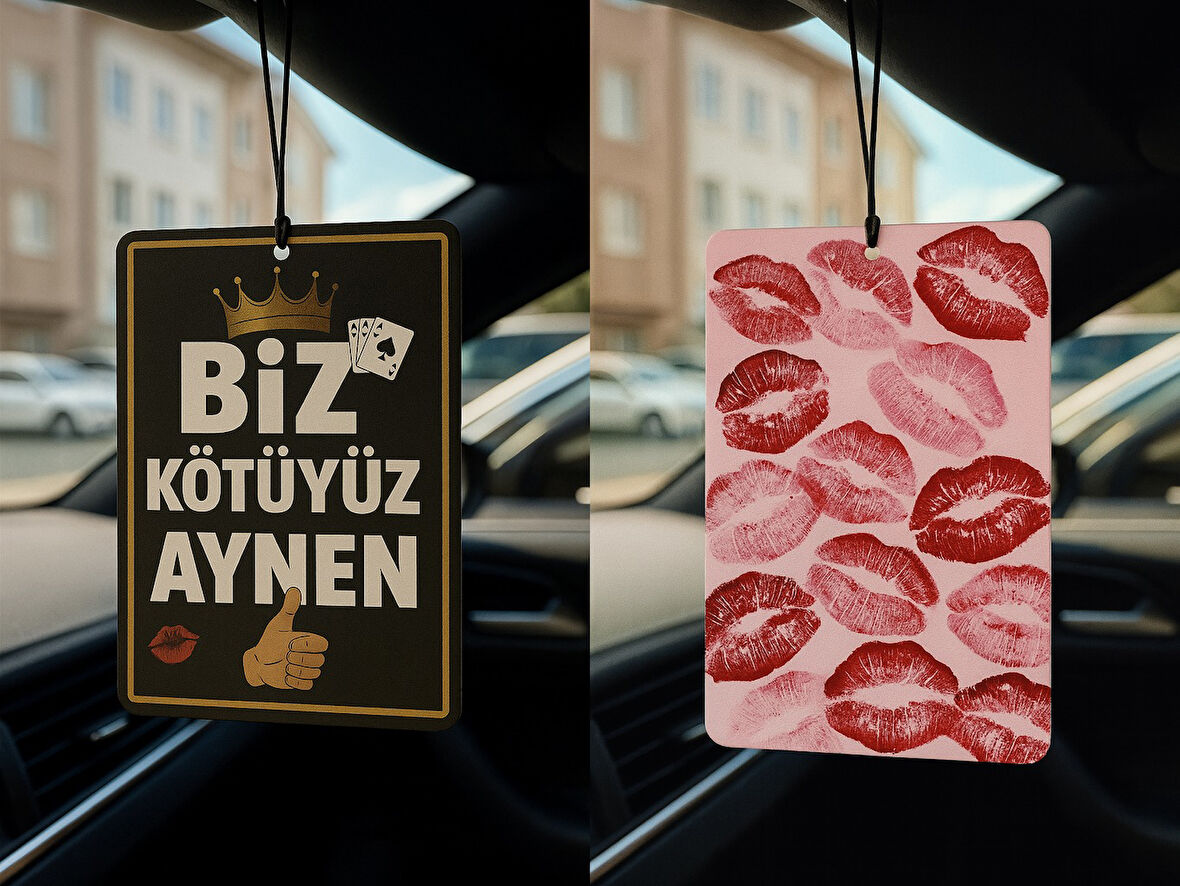 Biz Kötüyüz Aynen ve Öpücük - İkili Oto Kokusu - Dekoratif Araç Kokusu ve Aksesuarı