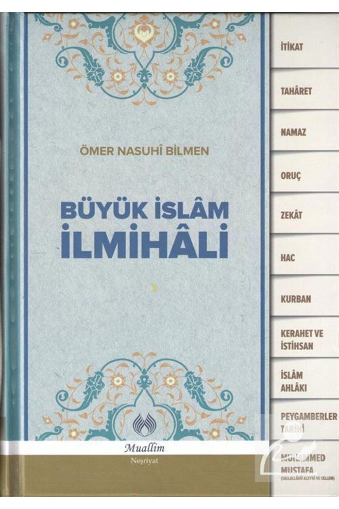 Büyük Islam Ilmihali (ciltli) Ömer Nasuhi Bilmen