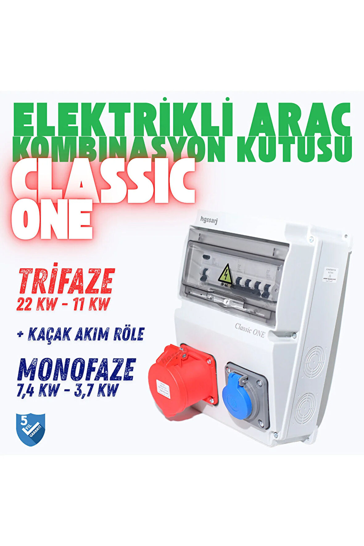 'Classic ONE'' Trifaze Elektrikli Araç Kombinasyon Kutusu 5x32A + 1x16A 5 Yıl Garanti V i k o / P a n a s o n i c