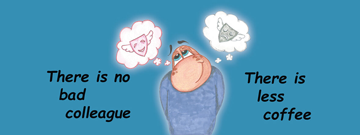 There is np bad colleague There is less coffee (Kötü çalışma arkadaşı yok daha az kahve var ENG) Hediye Kupa Love Bug-T