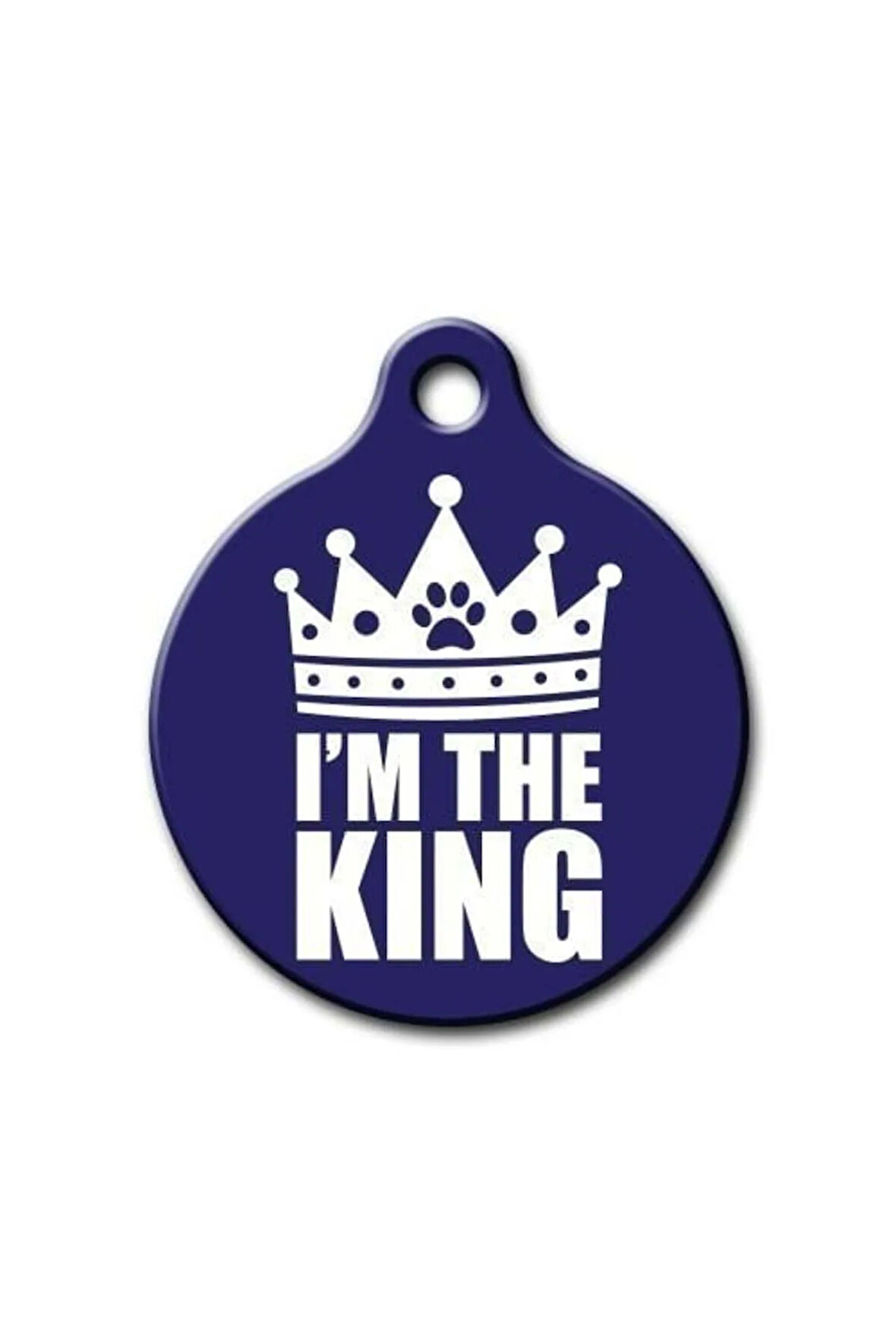 I'm The King Desenli Yuvarlak Kedi Köpek Künyesi