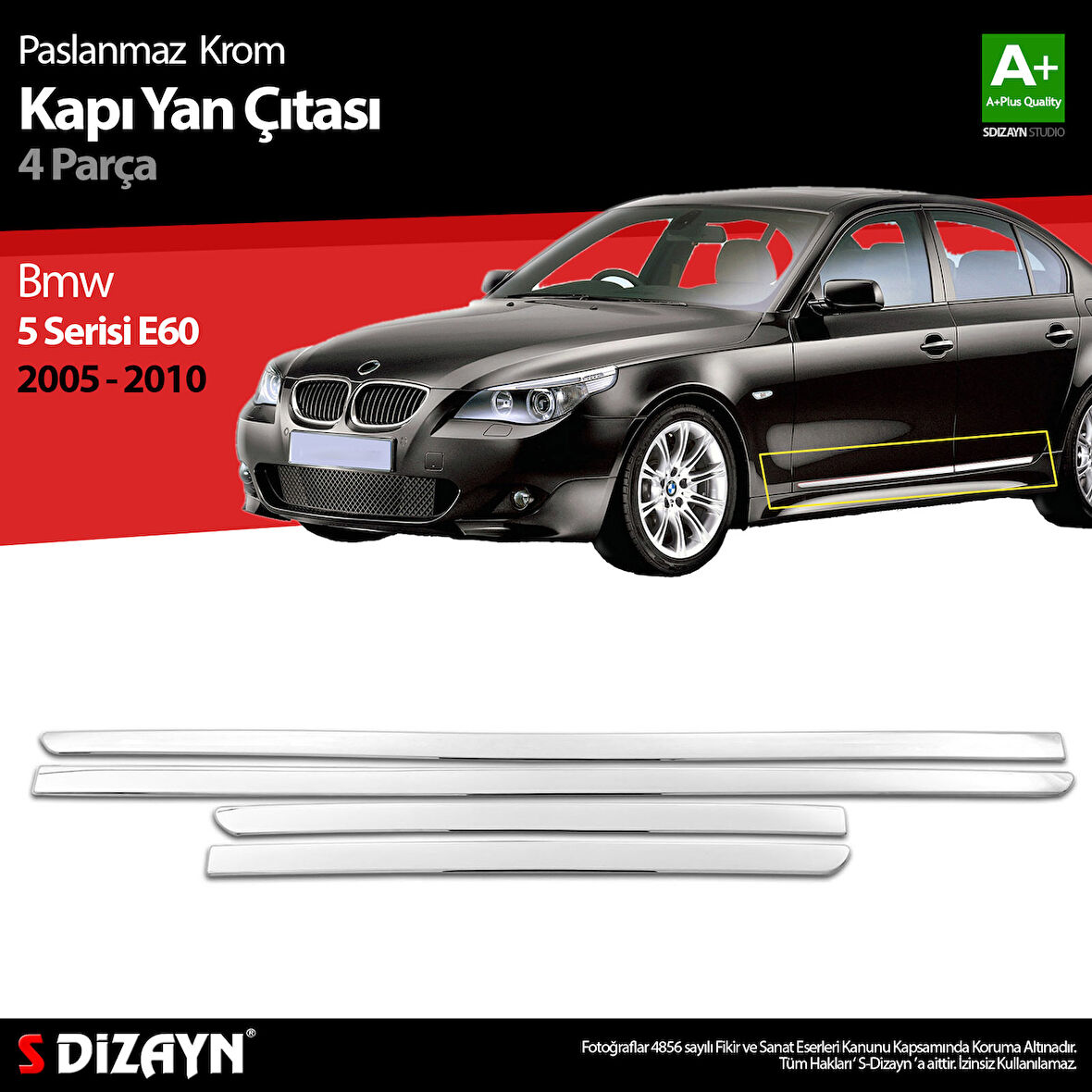 S-Dizayn Bmw 5 Serisi E60 Krom Kapı Yan Çıtası 2005-2010