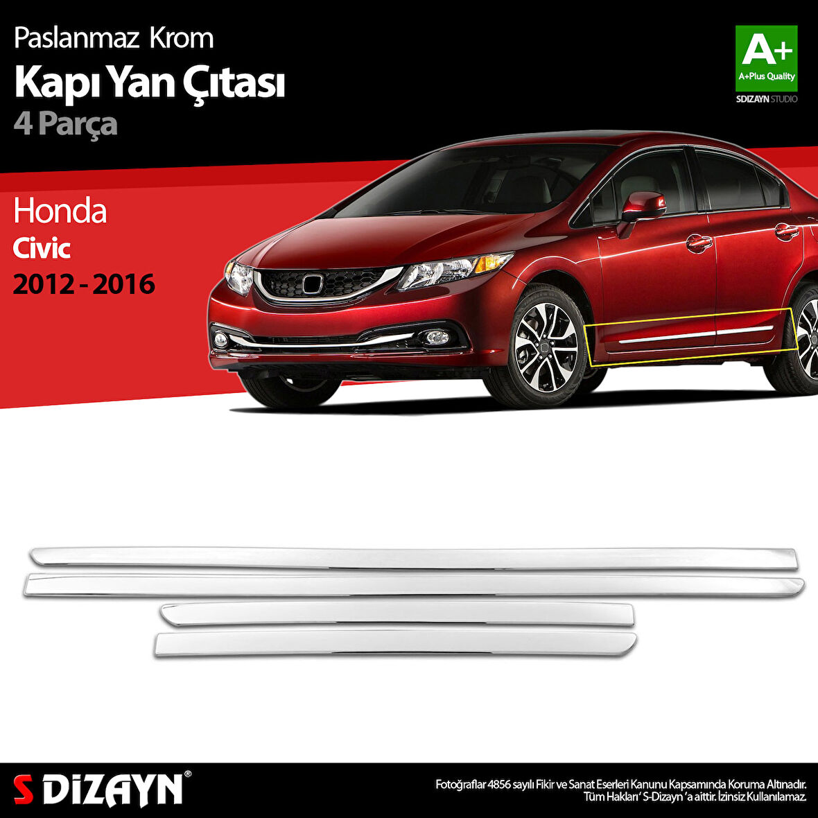 S-Dizayn Honda Civic Krom Kapı Yan Çıtası 2012-2016