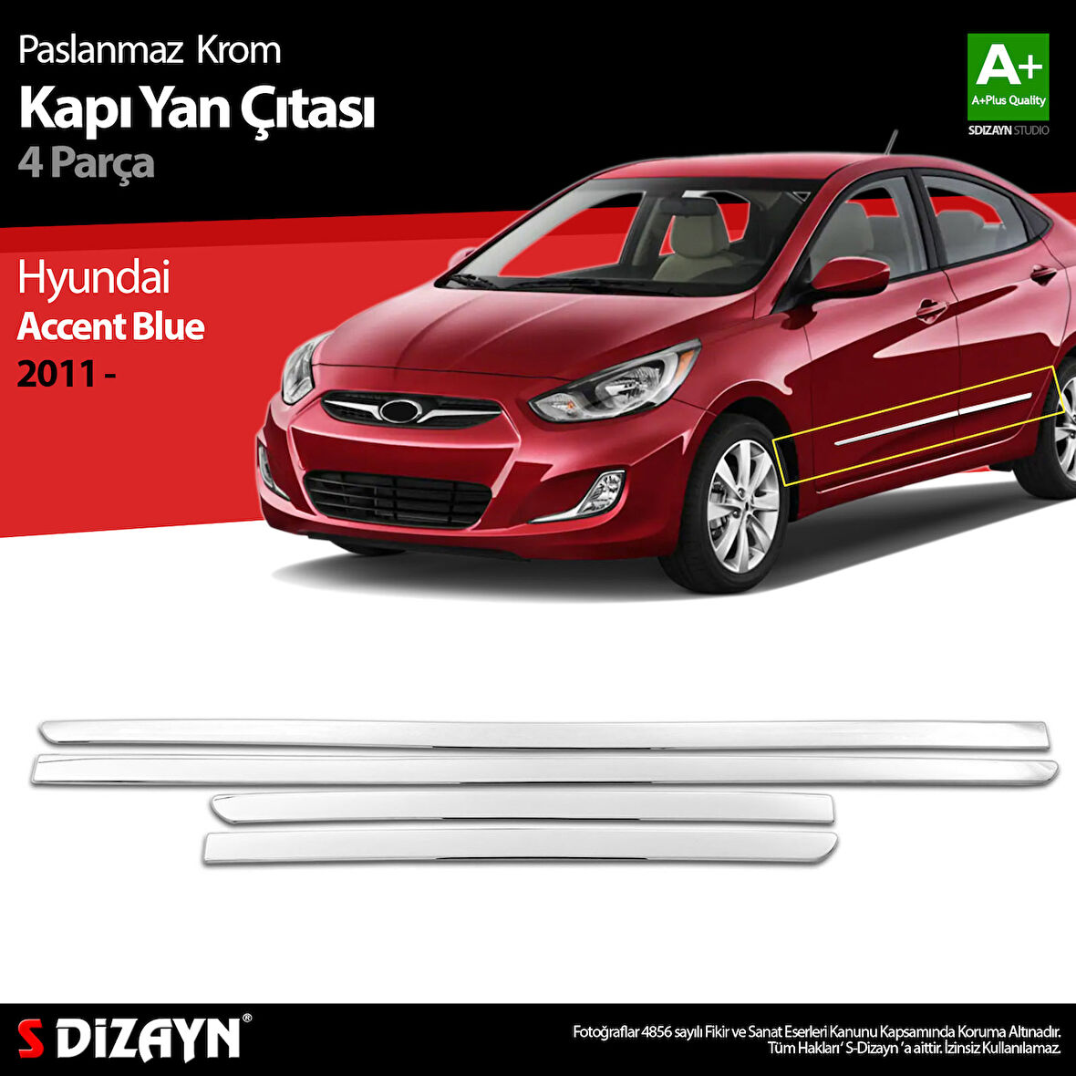 S-Dizayn Hyundai Accent Blue Krom Kapı Yan Çıtası 2011-2017
