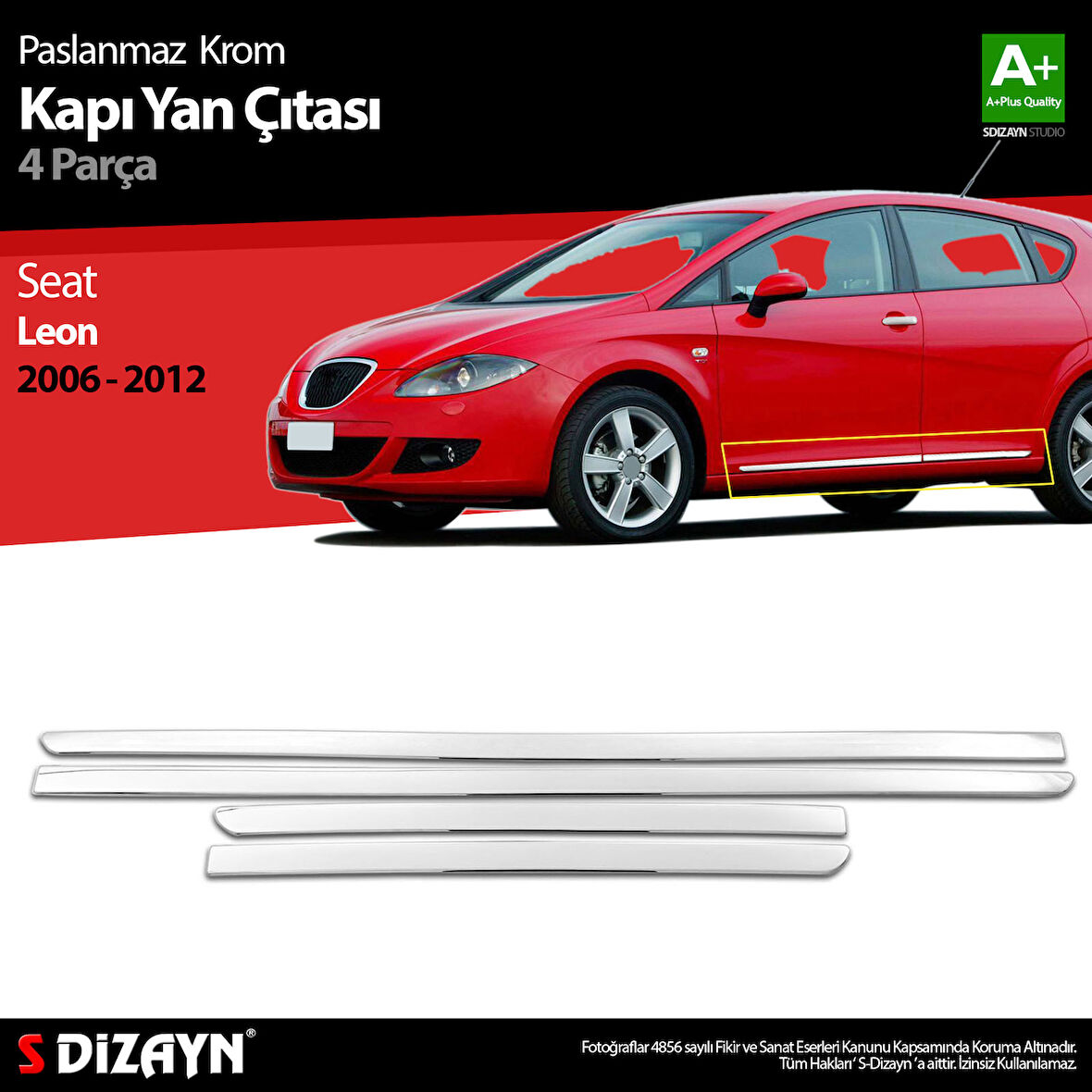 S-Dizayn Seat Leon Krom Kapı Yan Çıtası 2006-2012