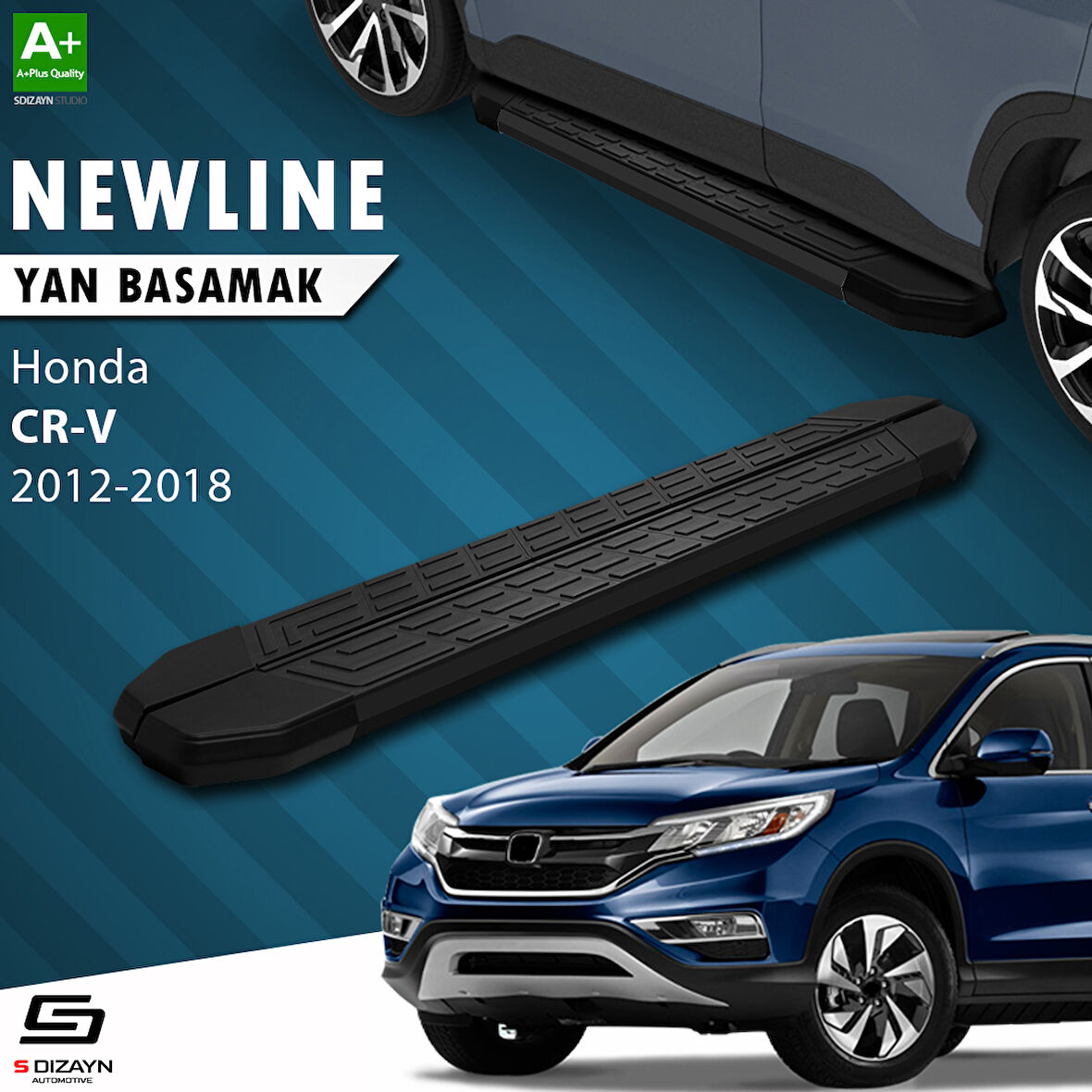 S-Dizayn Honda CR-V 4 NewLine Siyah Yan Basamak 173 Cm 2012-2018 A+ Kalite