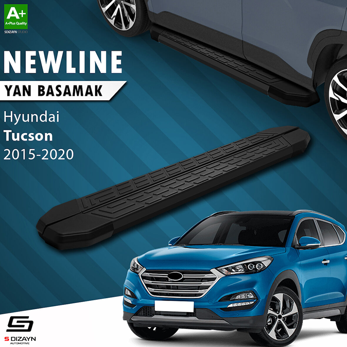 S-Dizayn Hyundai Tucson 3 NewLine Siyah Yan Basamak 173 Cm 2015-2020 A+ Kalite