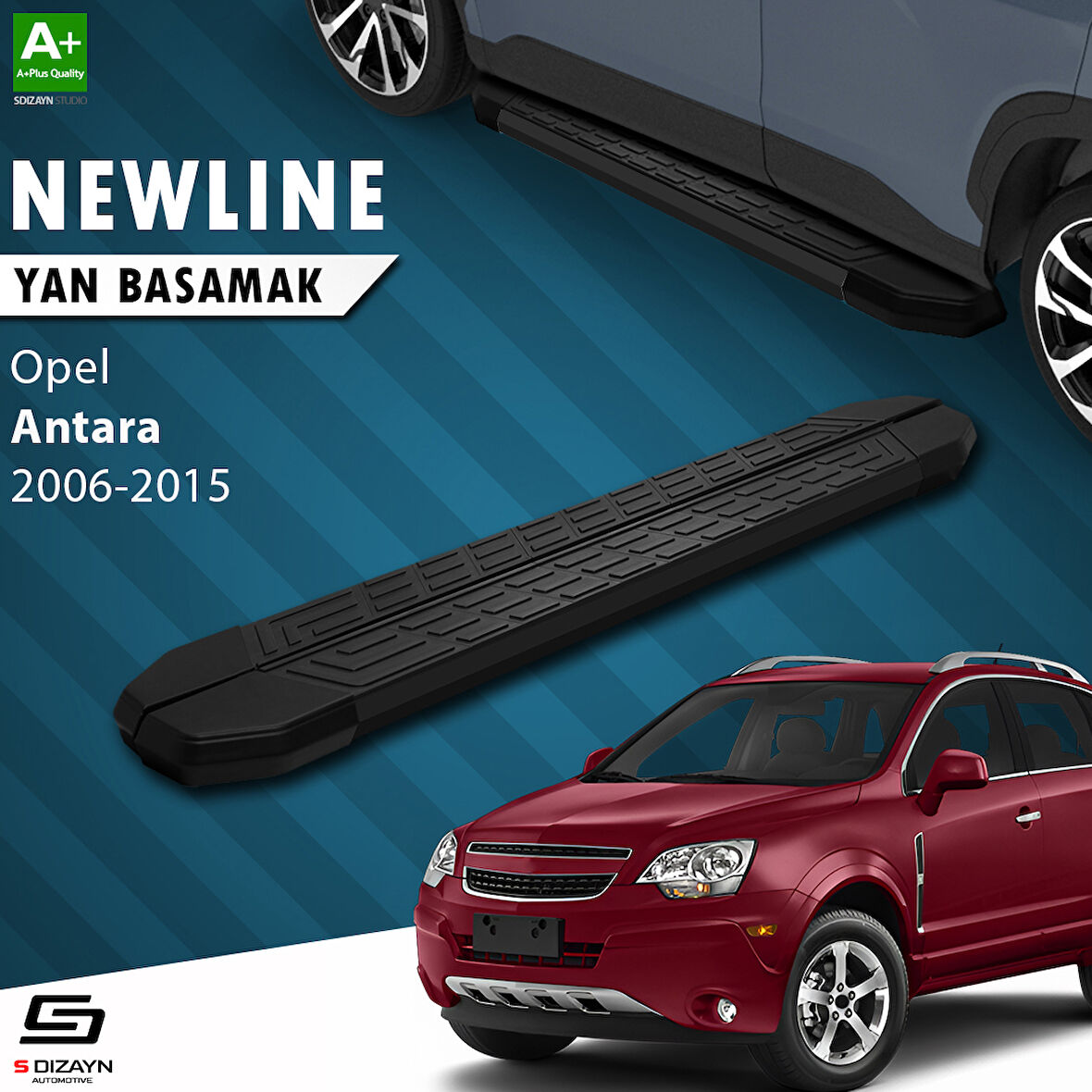 S-Dizayn Opel Antara NewLine Siyah Yan Basamak 183 Cm 2006-2015 A+ Kalite