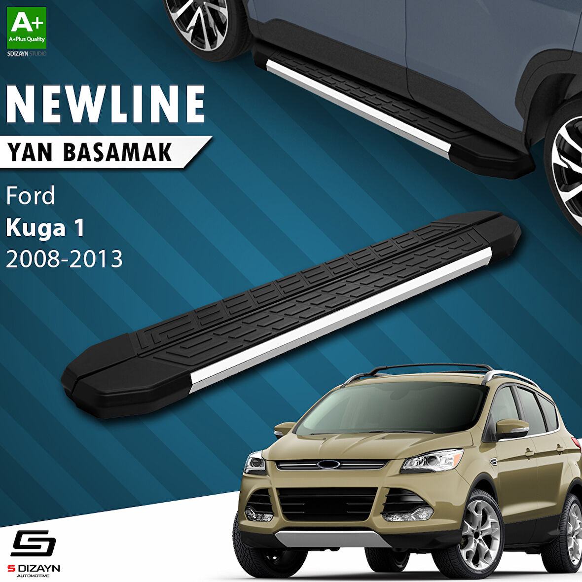 S-Dizayn Ford Kuga 1 NewLine Krom Yan Basamak 183 Cm 2008-2012 A+ Kalite