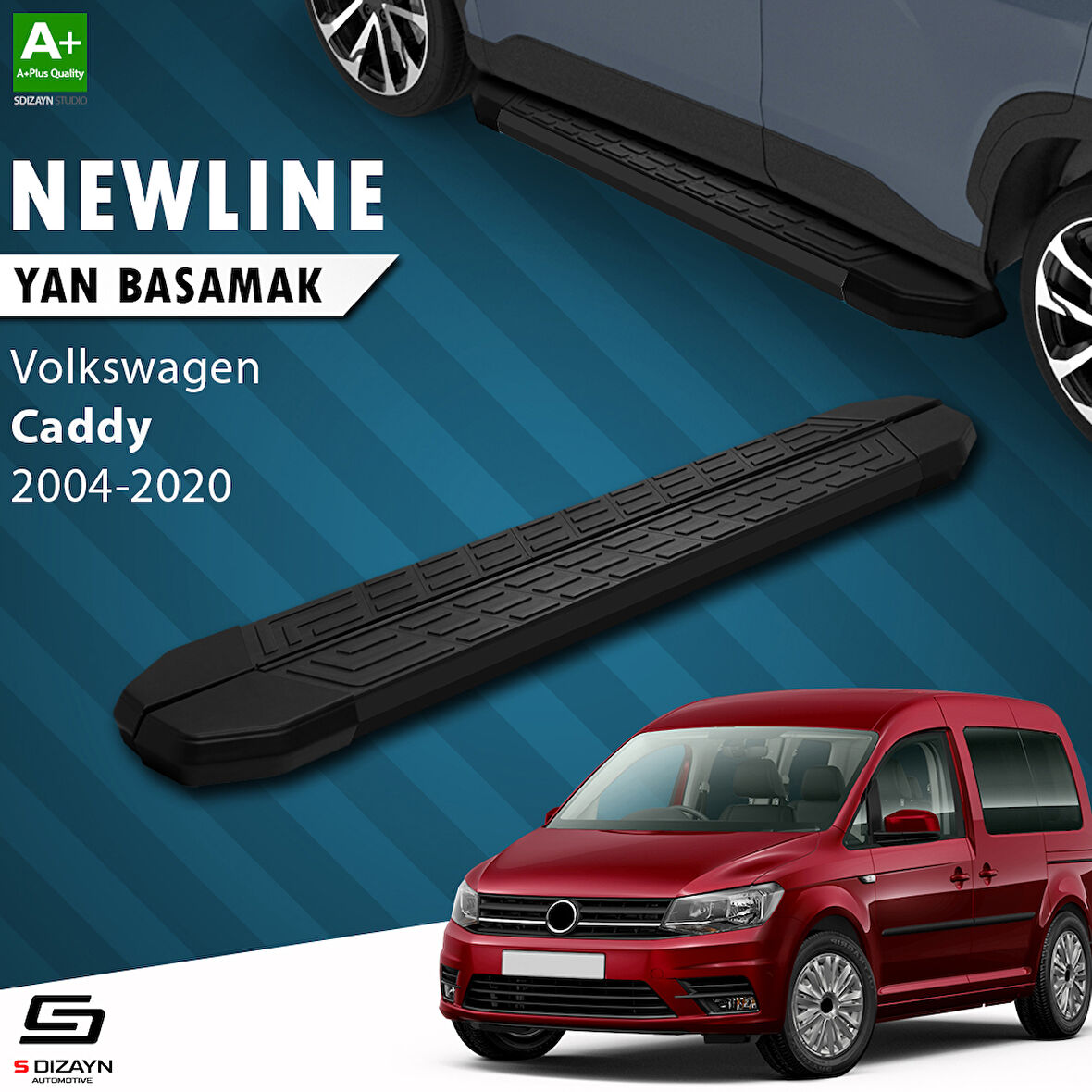 S-Dizayn VW Caddy 3 Uzun Şase NewLine Siyah Yan Basamak 223 Cm 2004-2020 A+ Kalite
