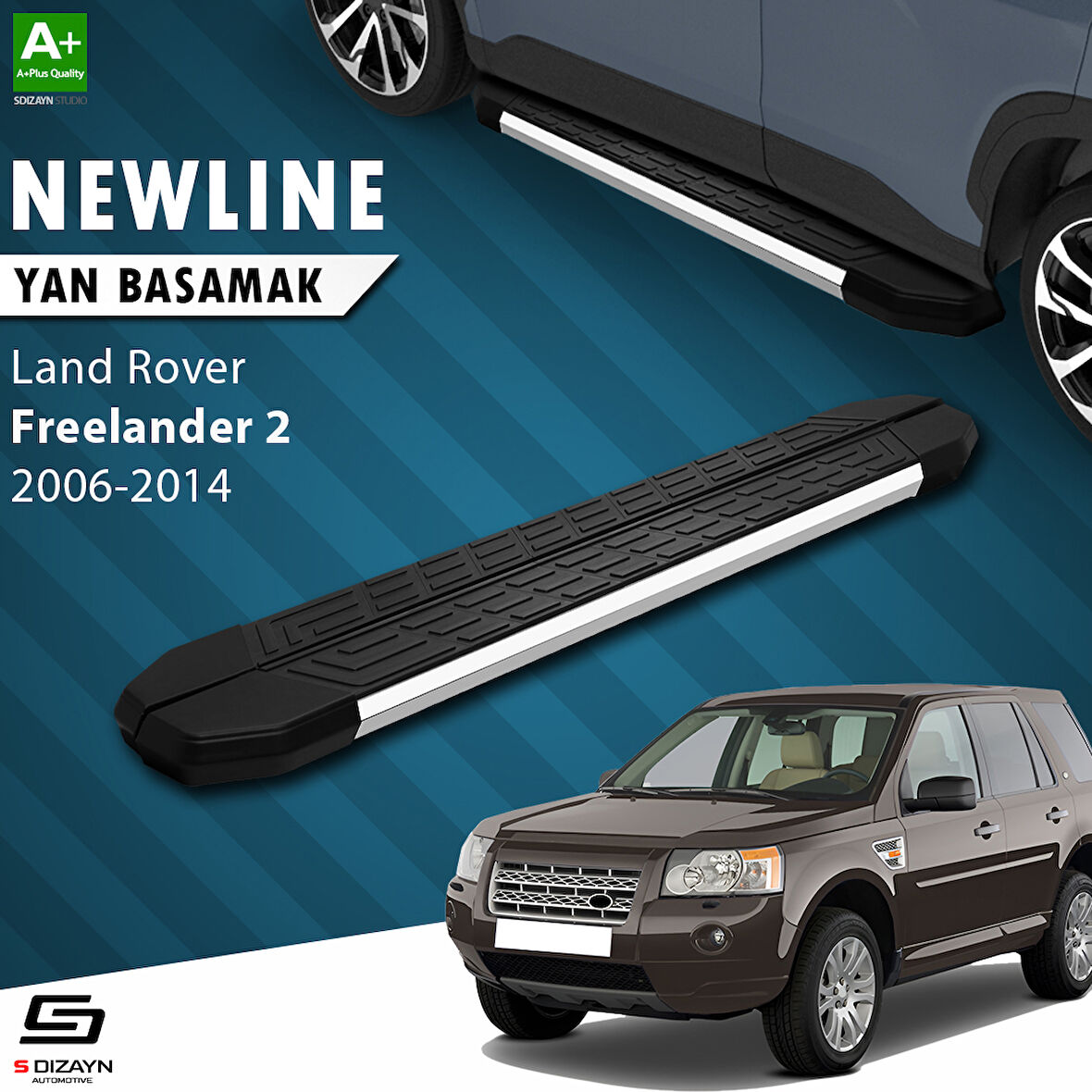 S-Dizayn Land Rover Freelander 2 NewLine Krom Yan Basamak 173 Cm 2006-2014 A+ Kalite