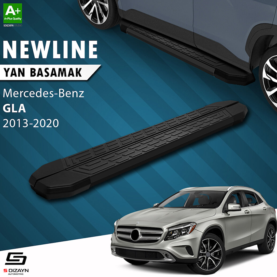 S-Dizayn Mercedes GLA X156 NewLine Siyah Yan Basamak 183 Cm 2013-2020 A+ Kalite