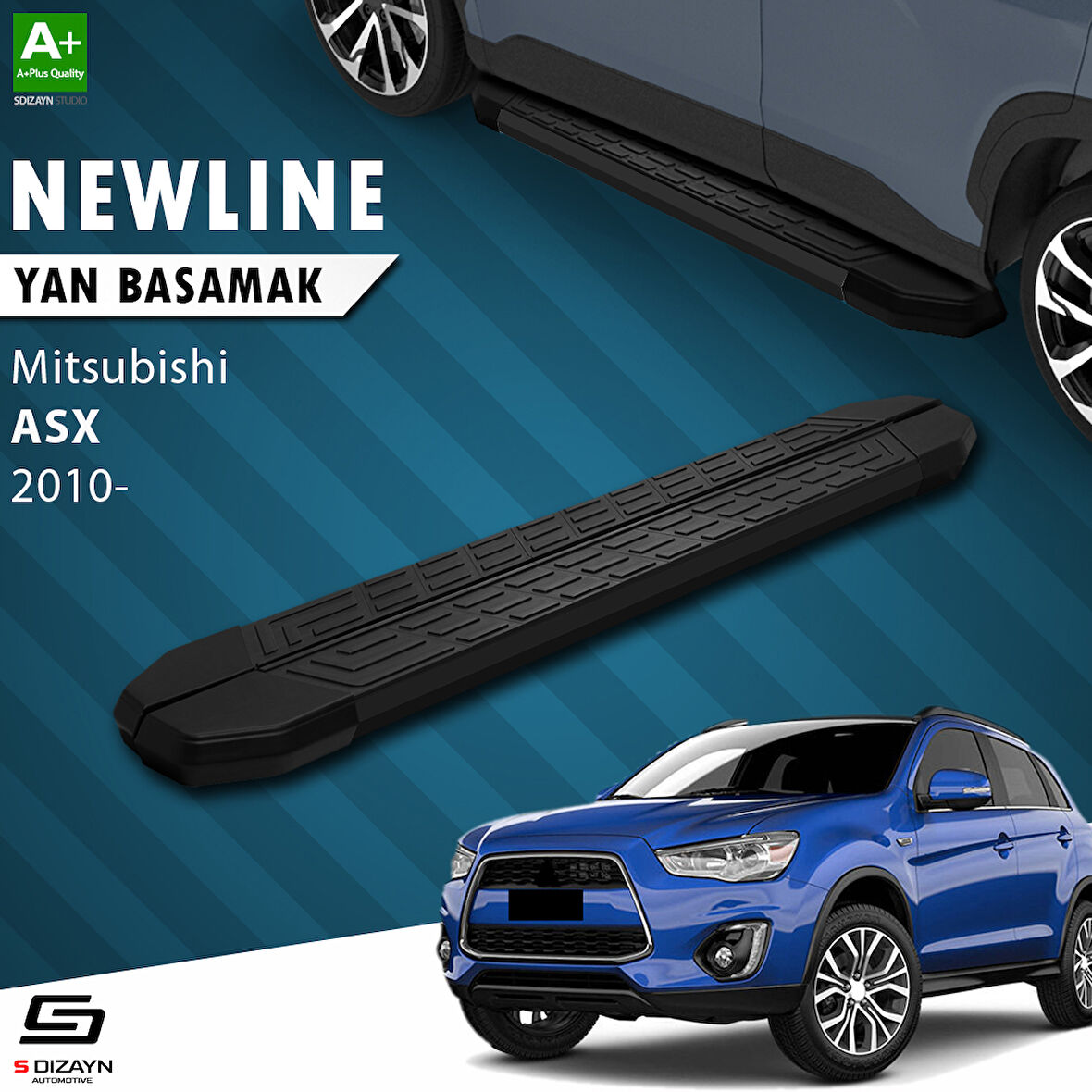 S-Dizayn Mitsubishi ASX NewLine Siyah Yan Basamak 183 Cm 2010 Üzeri A+ Kalite