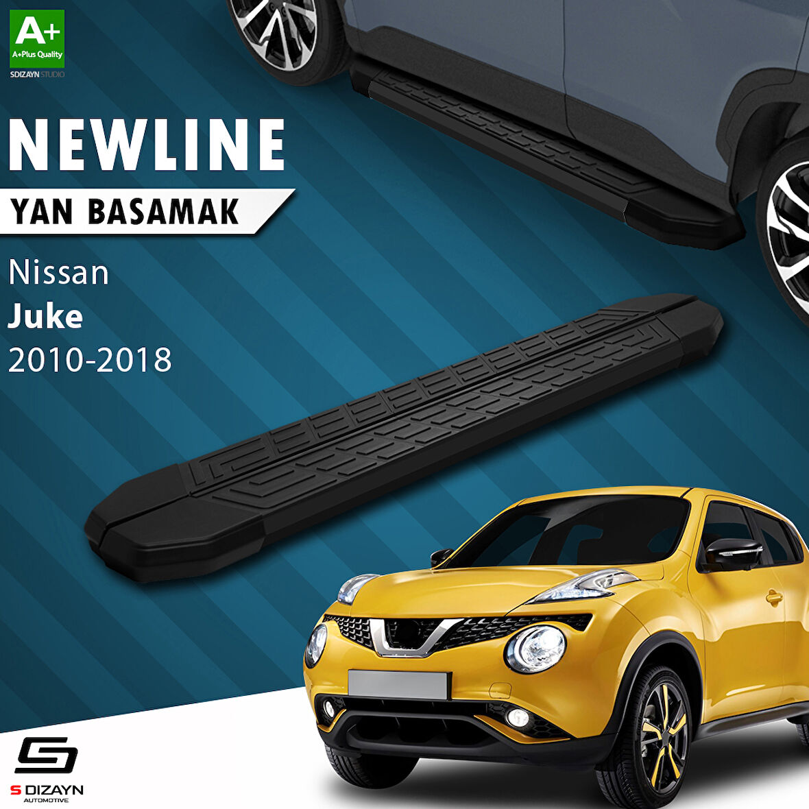 S-Dizayn Nissan Juke NewLine Siyah Yan Basamak 173 Cm 2010-2018 A+ Kalite
