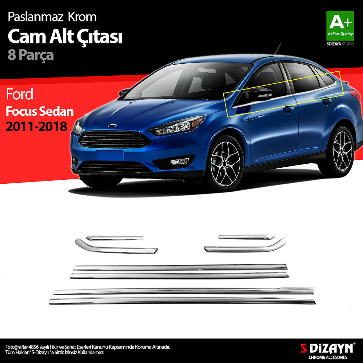 S-Dizayn Ford Focus 3 SD Krom Cam Çıtası 8 Prç 2011-2018