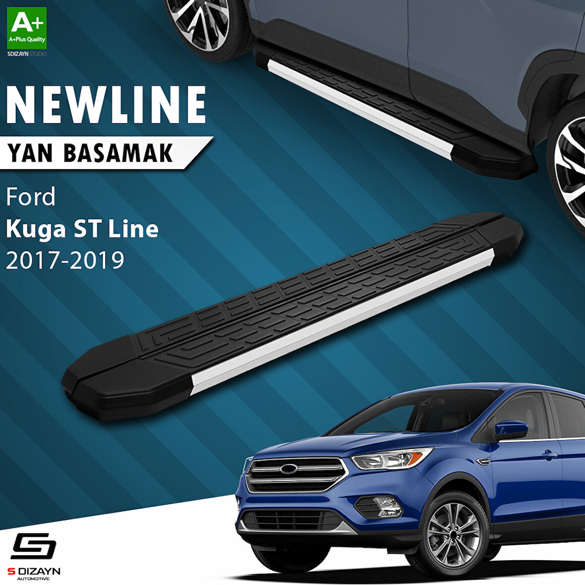 S-Dizayn Ford Kuga 2 ST-Line NewLine Aluminyum Yan Basamak 183 Cm 2017-2019 A+ Kalite