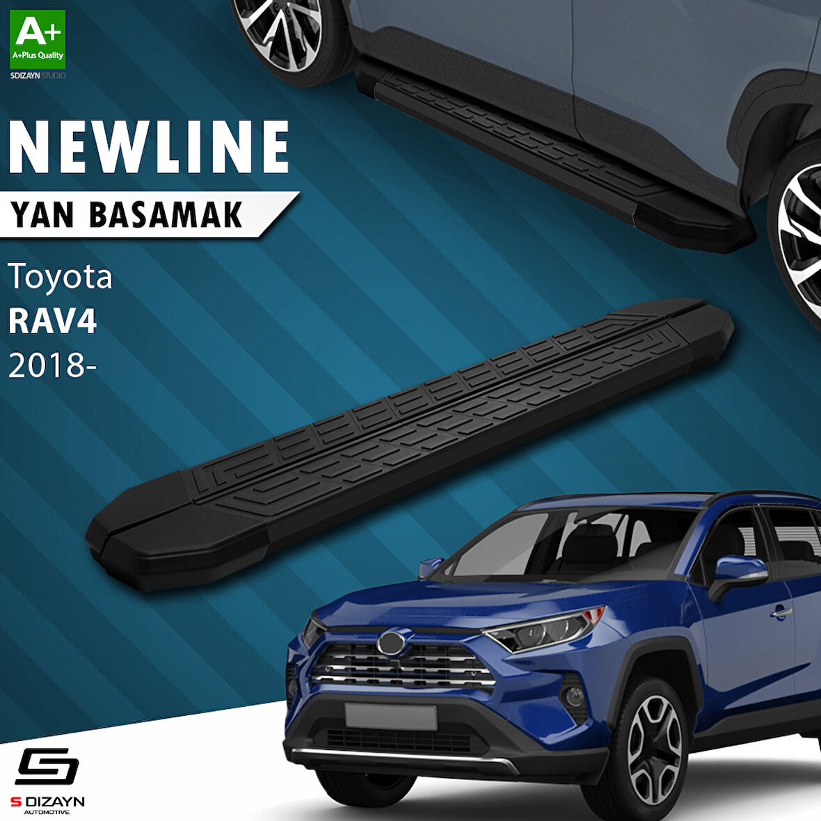 S-Dizayn Toyota RAV 4 5 NewLine Siyah Yan Basamak 173 Cm 2018 Üzeri A+ Kalite
