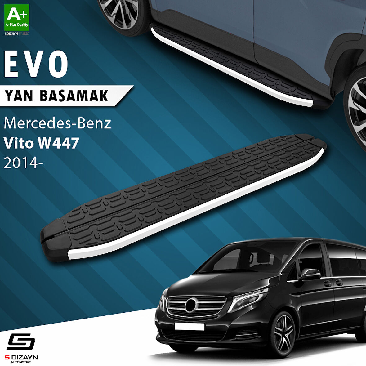 S-Dizayn Mercedes Vito W447 Kısa Şase Evo Aluminyum Yan Basamak 233 Cm 2014 Üzeri A+ Kalite