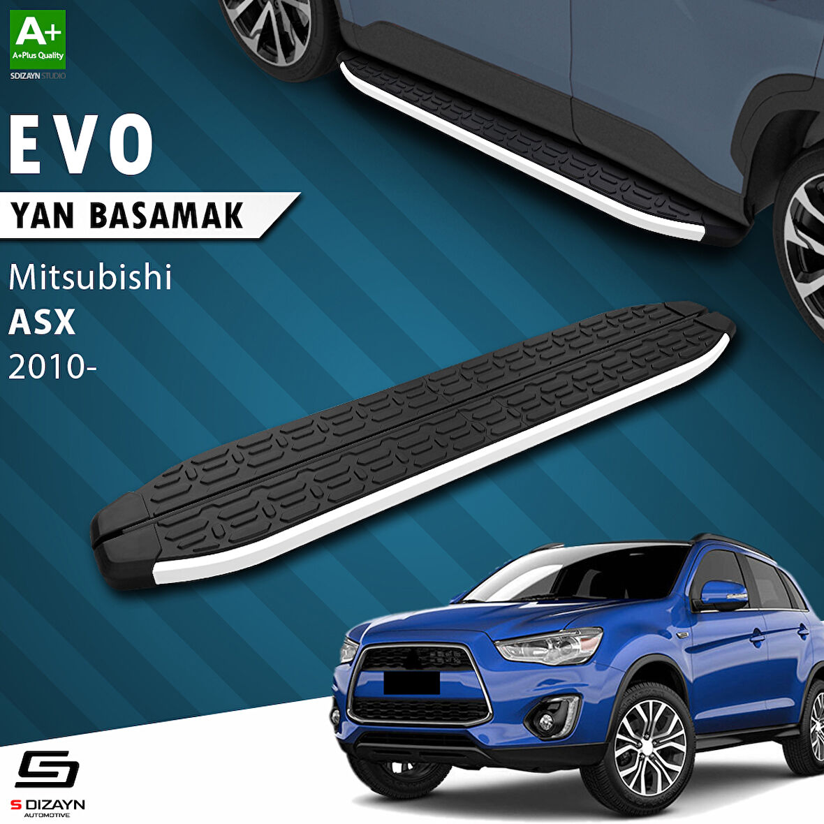 S-Dizayn Mitsubishi ASX Evo Aluminyum Yan Basamak 183 Cm 2010 Üzeri A+ Kalite