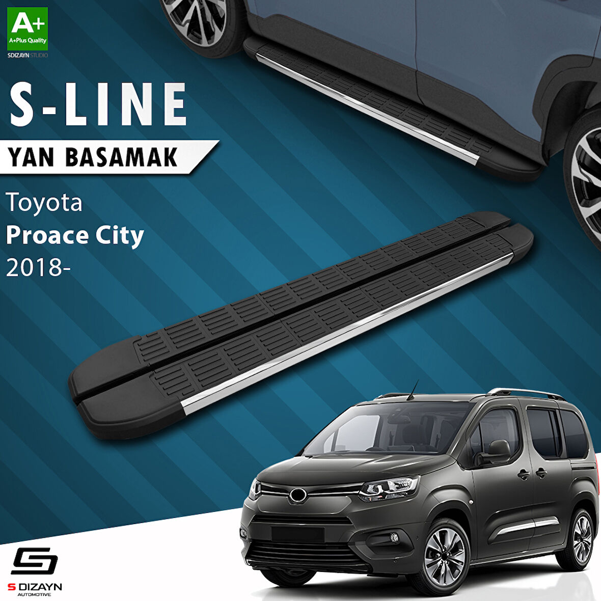 S-Dizayn Toyota Proace City Kısa Şase S-Line Krom Yan Basamak 203 Cm 2018 Üzeri A+ Kalite