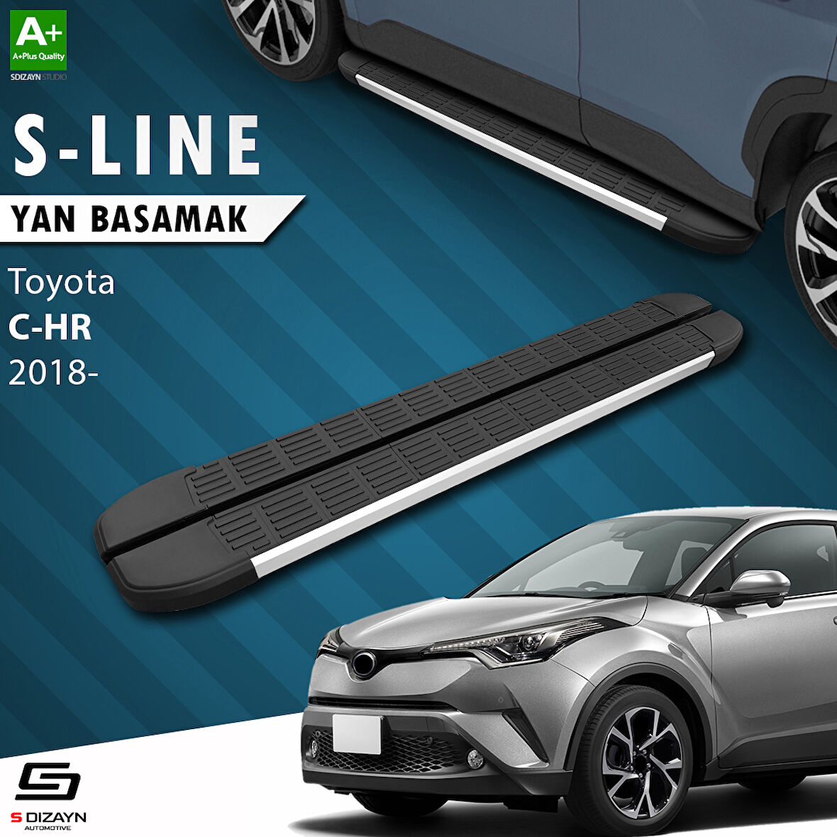 S-Dizayn Toyota C-HR S-Line Aluminyum Yan Basamak 173 Cm 2018-2023 A+ Kalite