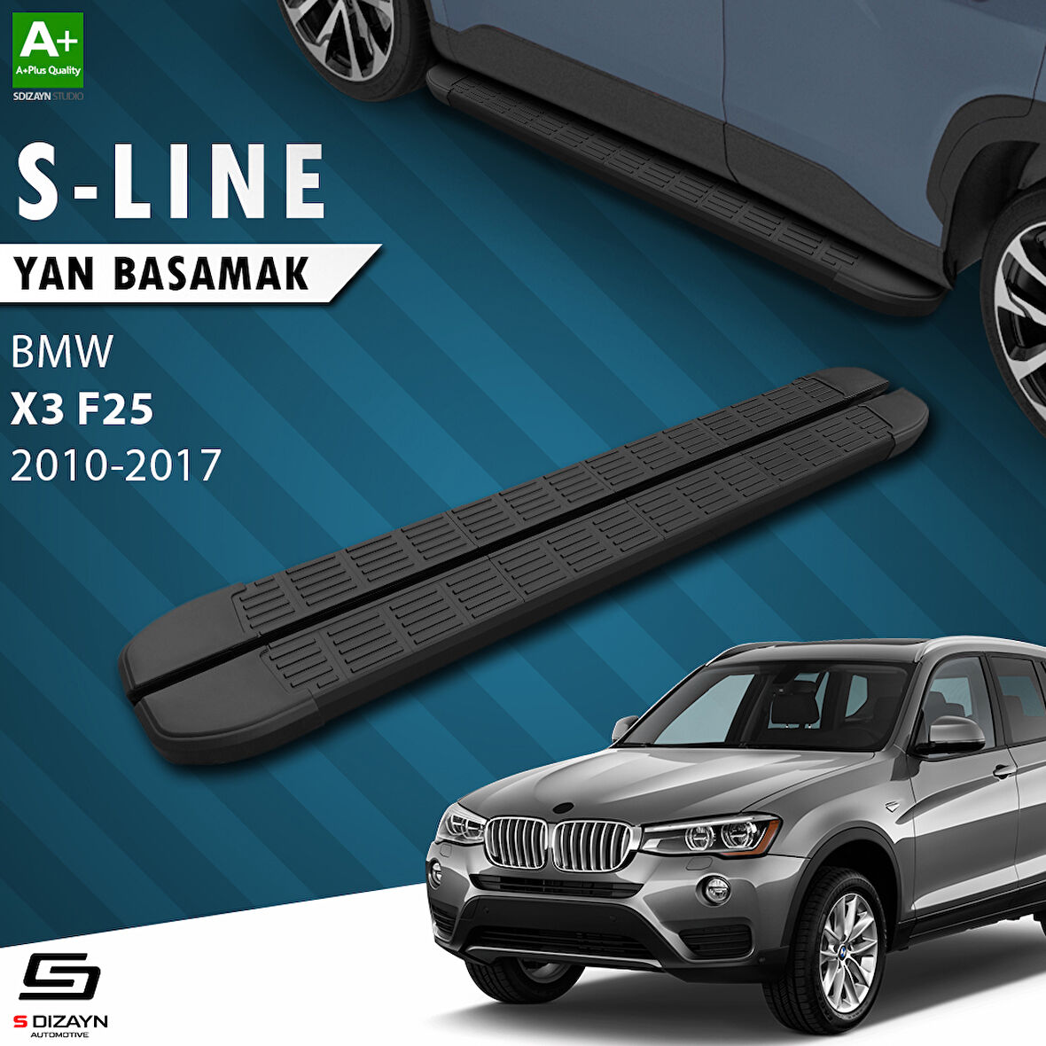 S-Dizayn Bmw X3 F25 S-Line Siyah Yan Basamak 193 Cm 2010-2017 A+ Kalite