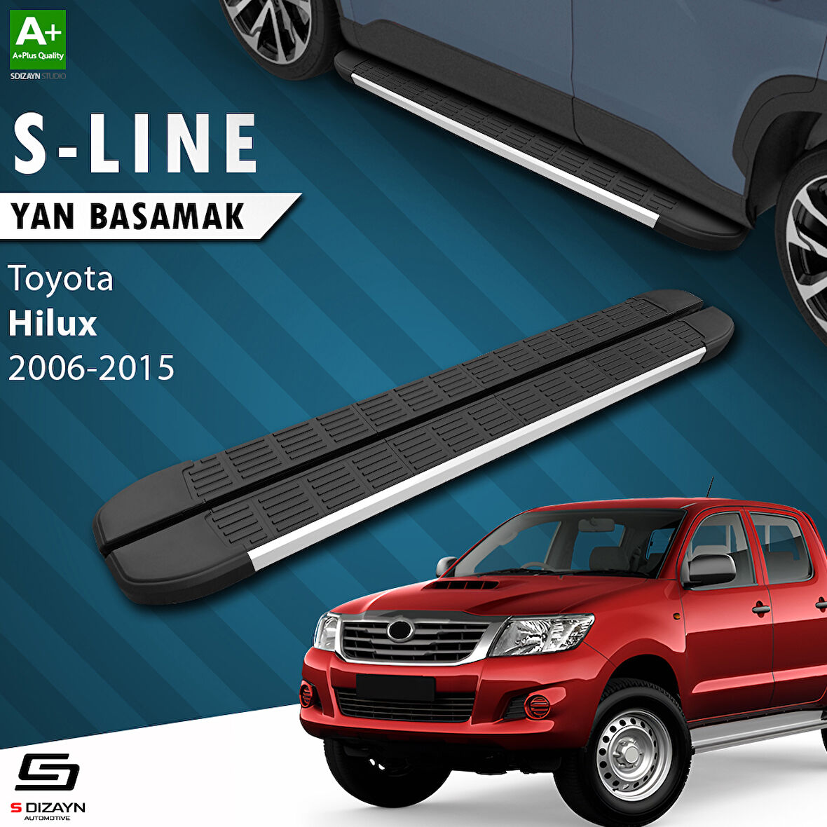 S-Dizayn Toyota Hilux 7 S-Line Aluminyum Yan Basamak 203 Cm 2006-2015 A+ Kalite