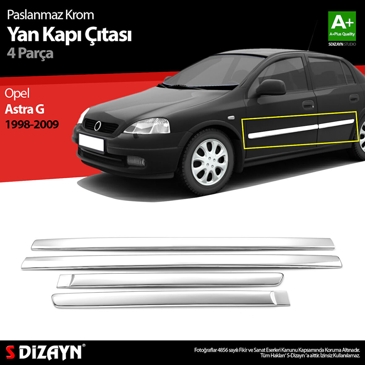 S-Dizayn Opel Astra G Krom Yan Kapı Çıtası 4 Prç 1998-2009
